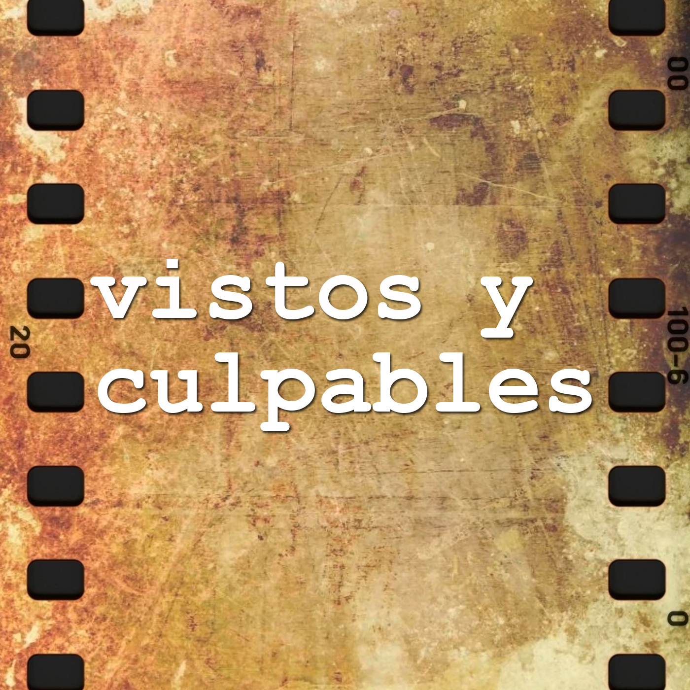 Vistos y culpables